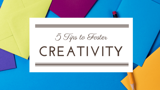 5 Tips to Foster Creativity in Your Small Office/Home Office